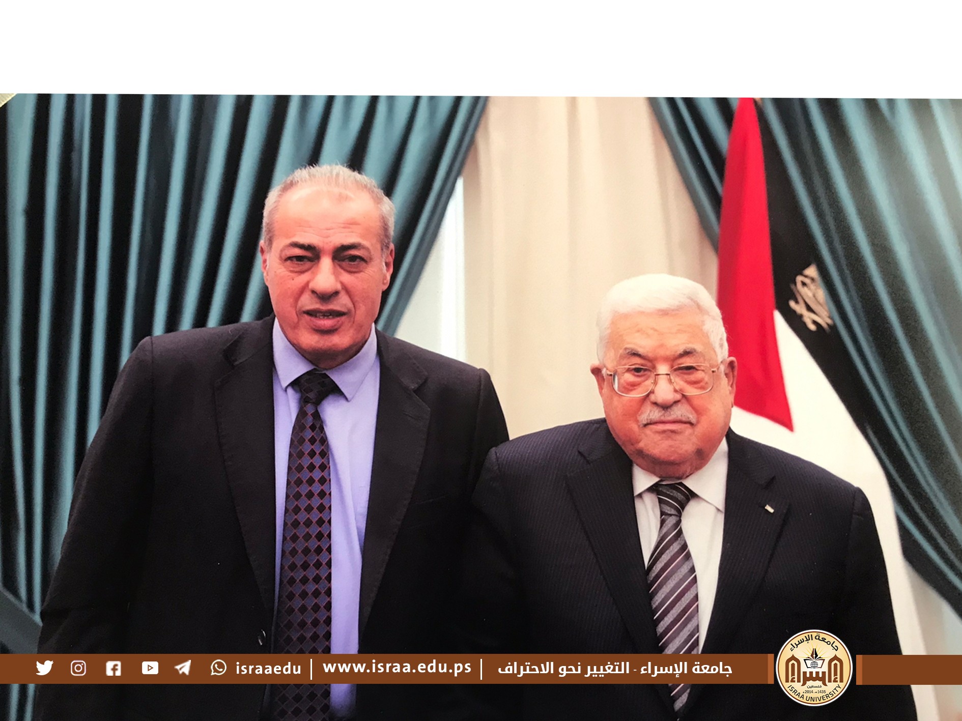 فخامة الرئيس محمود عباس "أبو مازن" يلتقي رئيس جامعة الإسراء